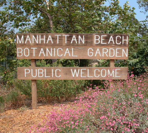 welcomesign2b_manhattanbeachbotanicalgarden_